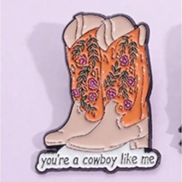YOU’RE A COWBOY LIKE ME - COWBOY BOOTS PIN TAYLOR PIN - Picture 1 of 9